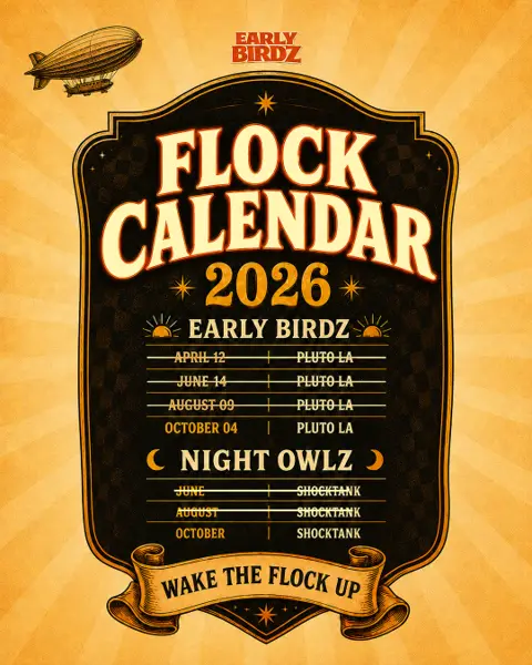 Early Birdz - Flight 013 / LA Penthouse Rave