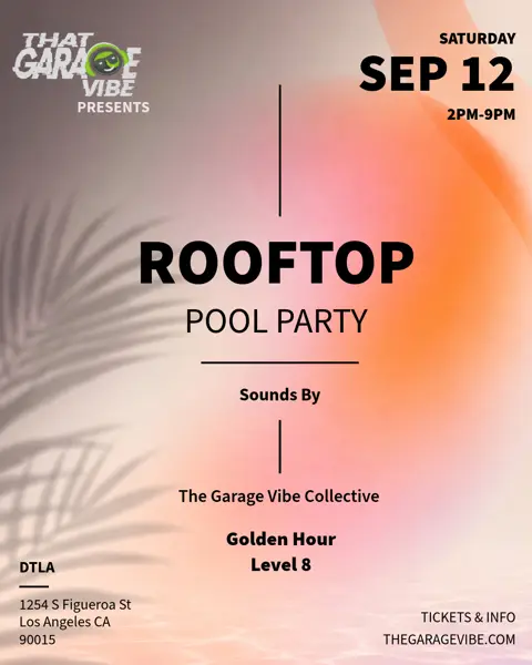 The Garage Vibe at Golden Hour (Rooftop Pool Party) 21