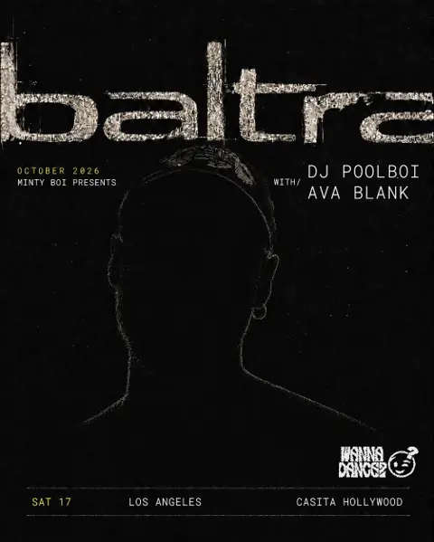 Wanna Dance? & Minty Boi Presents: Baltra, dj poolboi, and Ava Blank in Los Angeles