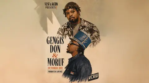 VLSF & KCRW Present: Gengis Don with MoRuf