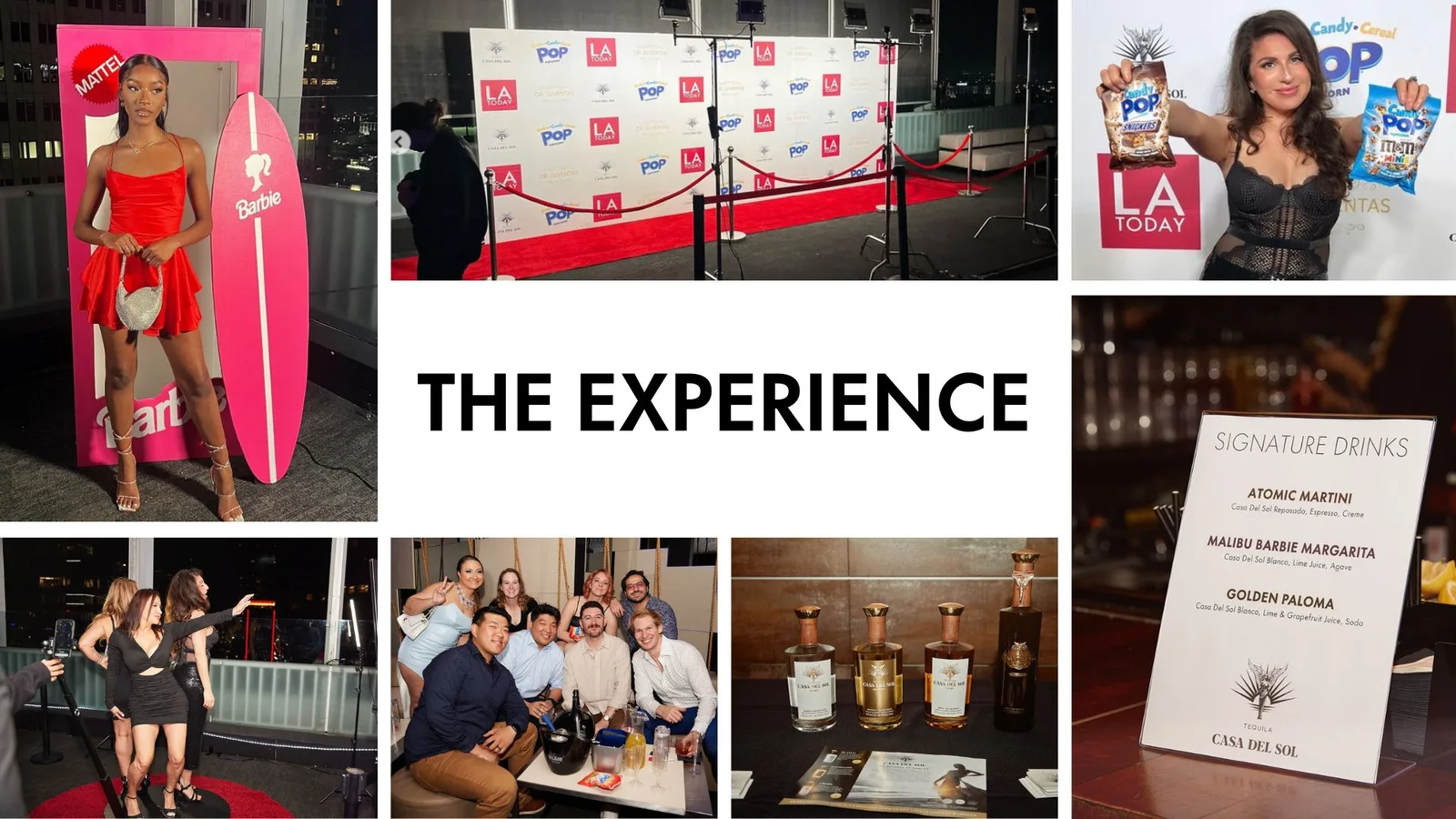 Barbie Box photo opportunity, full Hollywood red-carpet, candy pop snacks, 360 photo booth, and Casa Del Sol Tequila