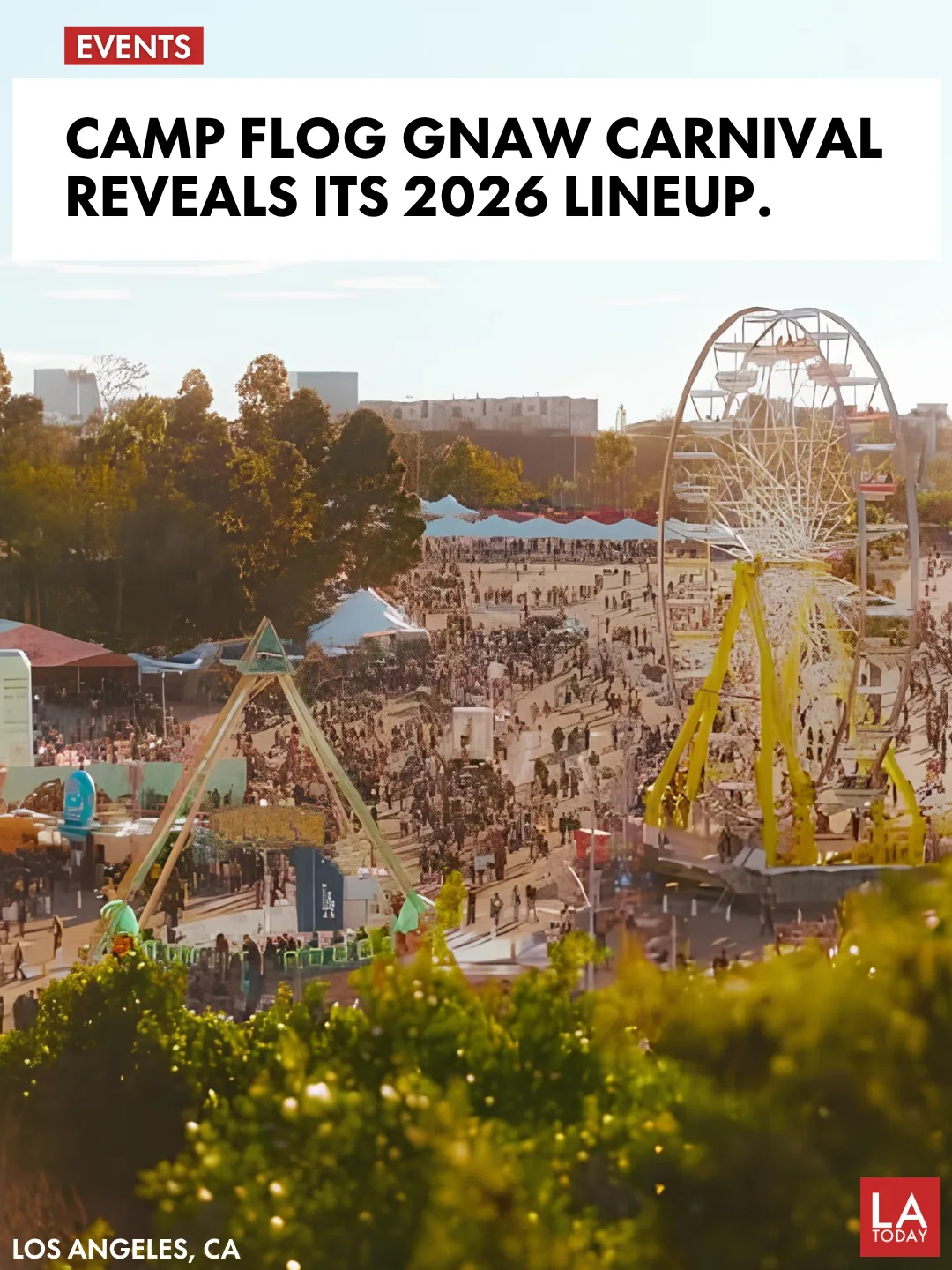 Camp Flog Gnaw Carnival 2026 at Dodger Stadium, lineup announcement