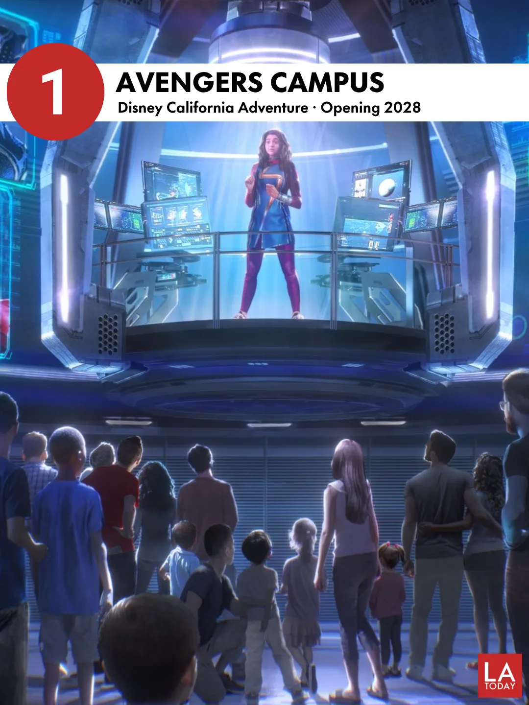 LA Today slide 1: Avengers Campus, Disney California Adventure, opening 2028
