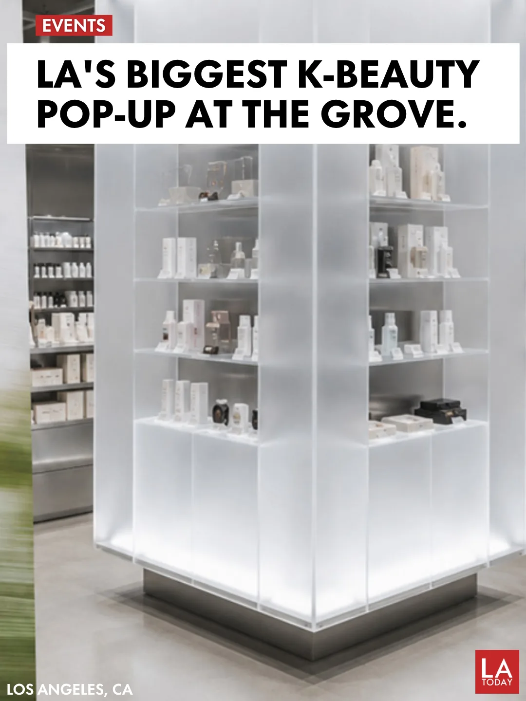 LIVE SEOUL K-beauty pop-up at The Grove