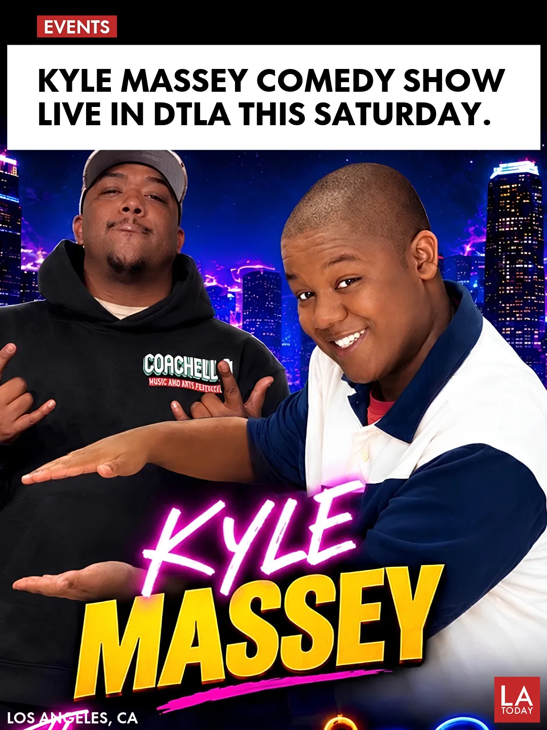 LA Today cover: Kyle Massey comedy show live in DTLA this Saturday at The Upstairs Comedy Club