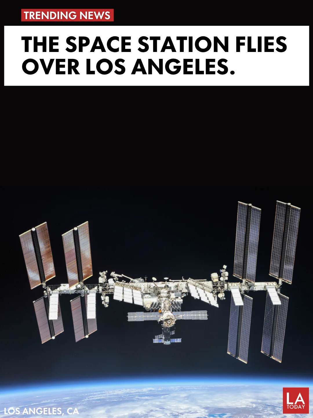 LA Today cover for ISS Visible Passes Over Los Angeles