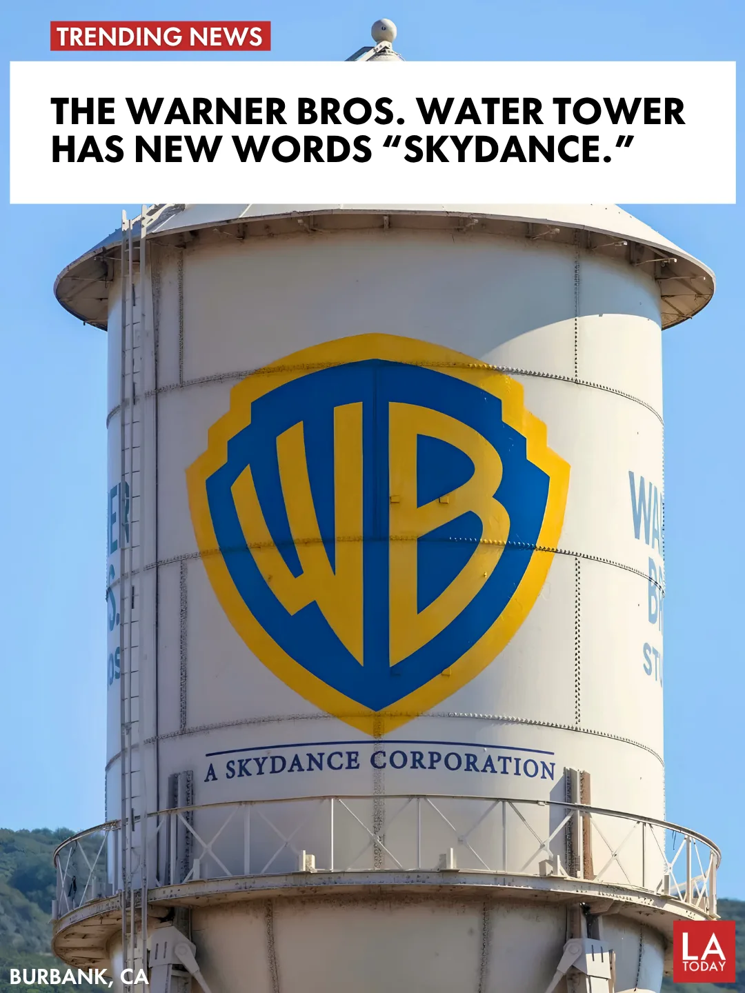 LA Today cover for Warner Bros. Water Tower Reads A Skydance Corporation