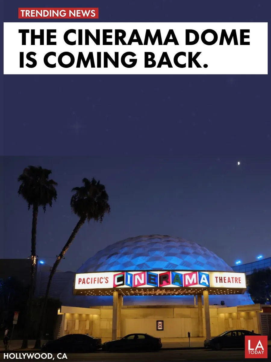 The Cinerama Dome in Hollywood